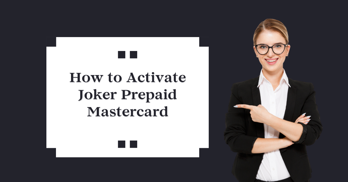 Activate Joker Prepaid Mastercard